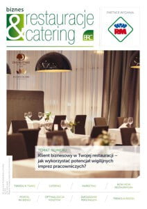 Magazyn "Biznes Restauracje & Catering"
